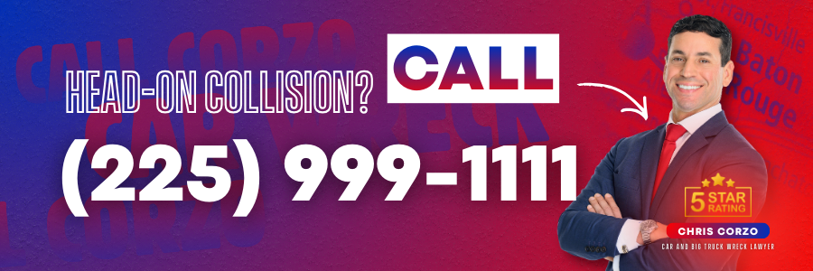 Banner advertisement for a personal injury law firm reading “Head On Collision? Call (225) 999-1111.” The design features a red and blue gradient background with faint city names. On the right, a smiling man in a navy suit with arms crossed appears beside a 5 star rating badge and the name Chris Corzo, car and big truck wreck lawyer.